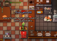 some nerd and a security officer dressed in a dragon outfit in the bar, officer says 'every thought anyone has ever had has been a good idea' and the other guy says 'You've had too much wine, that's amore!!!!' Behind the bar is an alluring novelty italian chef wine holder